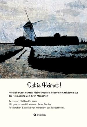 Imagen del vendedor de Dat is Heimat! a la venta por BuchWeltWeit Ludwig Meier e.K.
