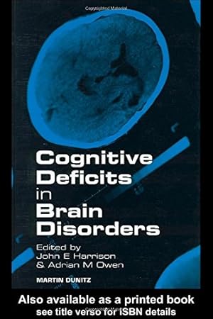 Bild des Verkufers fr Cognitive Deficits in Brain Disorders zum Verkauf von WeBuyBooks