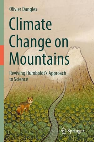 Seller image for Climate Change on Mountains : Reviving Humboldts Approach to Science for sale by AHA-BUCH GmbH