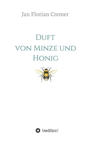 Seller image for Duft von Minze und Honig for sale by BuchWeltWeit Ludwig Meier e.K.