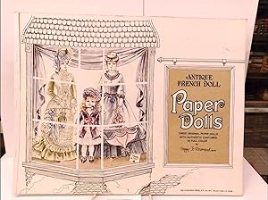 Antique French Doll Paper Dolls; Three Original Paper Dolls with Authentic Costumes in Full Color