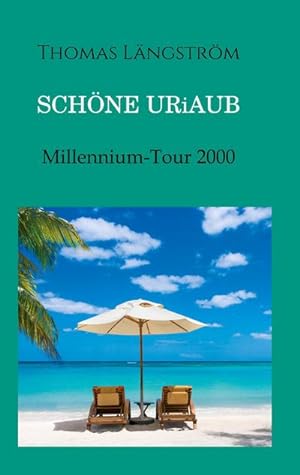 Imagen del vendedor de Schne Uriaub a la venta por BuchWeltWeit Ludwig Meier e.K.