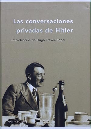 Seller image for Las conversaciones privadas de Hitler for sale by Librera Alonso Quijano