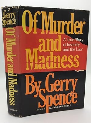 OF MURDER AND MADNESS