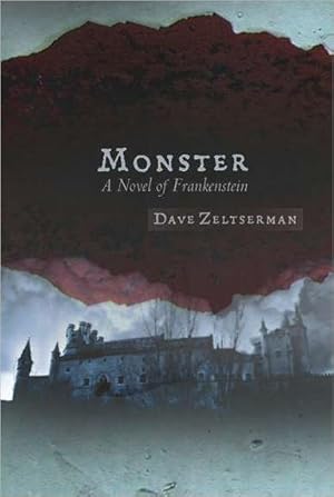 Seller image for Monster: A Novel of Frankenstein for sale by Cul de Sac Books