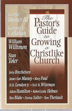 Seller image for The Pastor's Guide to Growing a Christlike Church for sale by The Book Junction