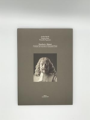 Immagine del venditore per Rondoni e Balassi: I ritratti del marchese Giovanni Corsi venduto da Italian Art Books