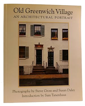 Imagen del vendedor de OLD GREENWICH VILLAGE: AN ARCHITECTURAL PORTRAIT a la venta por Rare Book Cellar