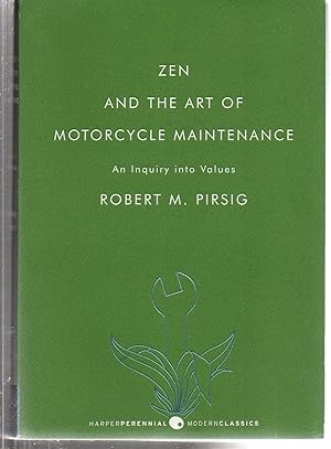 Imagen del vendedor de Zen and the Art of Motorcycle Maintenance: An Inquiry into Values a la venta por EdmondDantes Bookseller