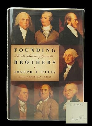 Imagen del vendedor de Founding Brothers:The Revolutionary Generation (Signed) a la venta por Shelley and Son Books (IOBA)