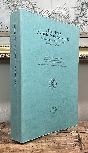 Immagine del venditore per The Jews Under Roman Rule from Pompey to Diocletian (Studies in Judaism in Late Antiquity) venduto da CARDINAL BOOKS  ~~  ABAC/ILAB