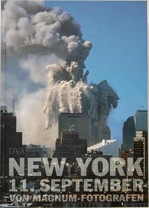 Imagen del vendedor de New York 11. September. Von Magnum-Fotografen. a la venta por Antiquariat Richart Kulbach