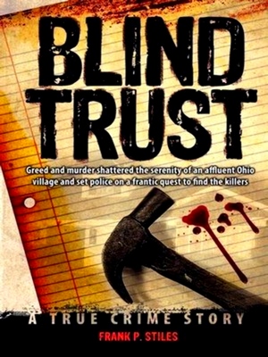 Bild des Verkufers fr Blind Trust zum Verkauf von Collectors' Bookstore