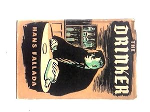 Seller image for The Drinker [First UK Edition] for sale by World of Rare Books