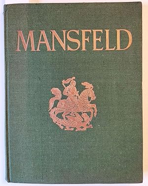 Mansfeld. Gedenkschrift zum 725-jährigen Bestehen des Mansfeld-Konzerns.