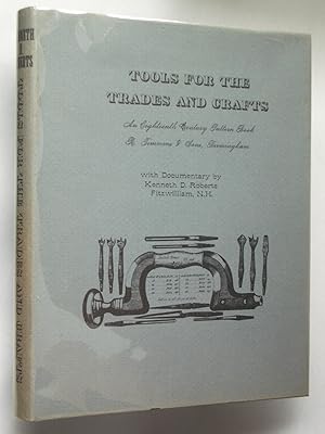 Tools for the Trades and Crafts: An Eighteenth Century Pattern Book - R. Timmons & Sons, Birmingham