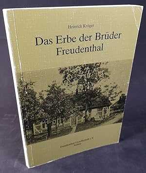 Image du vendeur pour Das Erbe der Brder Freudenthal: Freudenthal-Preistrger 1989 und 1990. mis en vente par ANTIQUARIAT Franke BRUDDENBOOKS