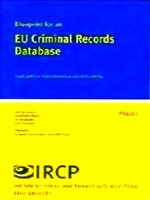 Seller image for Blueprint for an Eu Criminal Records Database for sale by Collectors' Bookstore