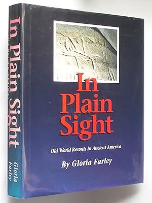 Seller image for In Plain Sight: Old World Records in Ancient America for sale by Bookworks [MWABA, IOBA]