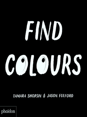 Seller image for Find Colours for sale by Collectors' Bookstore