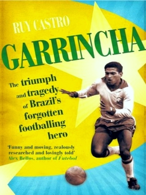 Seller image for Garrincha for sale by Collectors' Bookstore