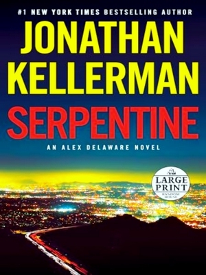 Immagine del venditore per Serpentine An Alex Delaware Novel 36 venduto da Collectors' Bookstore