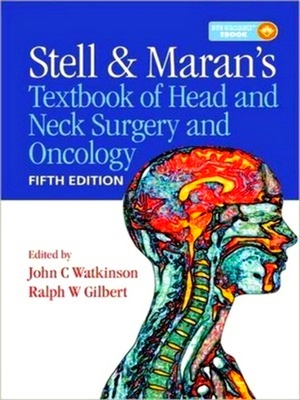 Image du vendeur pour Stell & Maran's Textbook of Head and Neck Surgery and Oncology mis en vente par Collectors' Bookstore