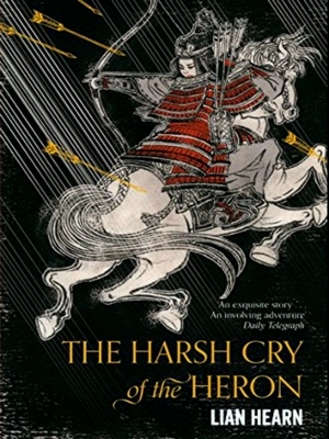 Bild des Verkufers fr The Harsh Cry Of The Heron Tales Of The Otori zum Verkauf von Collectors' Bookstore