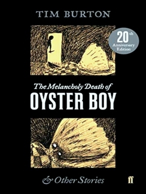 Seller image for The Melancholy Death Of Oyster Boy for sale by Collectors' Bookstore