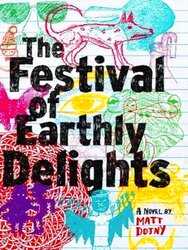 Seller image for The Festival Of Earthly Delights for sale by Collectors' Bookstore