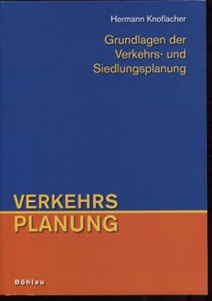 Seller image for Grundlagen der Verkehrs- und Siedlungsplanung. Teil, Verkehrsplanung. for sale by Antiquariat Buchseite
