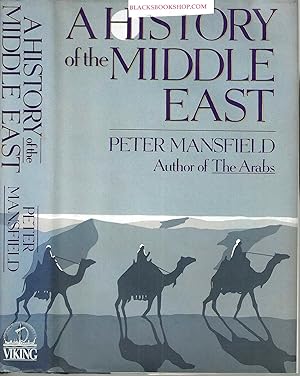 Bild des Verkufers fr A History of the Middle East zum Verkauf von Blacks Bookshop: Member of CABS 2017, IOBA, SIBA, ABA