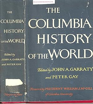 Seller image for The Columbia History of the World for sale by Blacks Bookshop: Member of CABS 2017, IOBA, SIBA, ABA