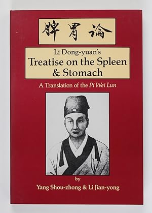 The Treatise on the Spleen and Stomach