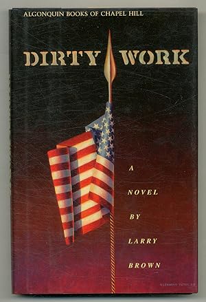 Immagine del venditore per Dirty Work: A Novel venduto da Between the Covers-Rare Books, Inc. ABAA