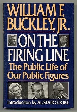 Immagine del venditore per On the Firing Line: The Public Life of Our Public Figures venduto da Between the Covers-Rare Books, Inc. ABAA