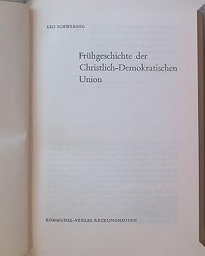 Bild des Verkufers fr Frhgeschichte der Christlich-demokratischen Union. zum Verkauf von books4less (Versandantiquariat Petra Gros GmbH & Co. KG)