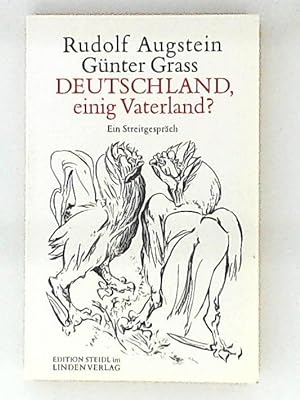 Seller image for Deutschland, einig Vaterland? Ein Streitgesprch for sale by Leserstrahl  (Preise inkl. MwSt.)
