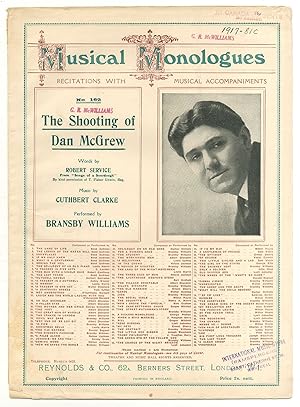 Bild des Verkufers fr [Sheet music]: The Shooting of Dan McGrew (Musical Monologues No. 162, as performed by Bransby Williams) zum Verkauf von Between the Covers-Rare Books, Inc. ABAA