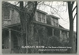 Imagen del vendedor de Elephant House or, the Home of Edward Gorey a la venta por Between the Covers-Rare Books, Inc. ABAA