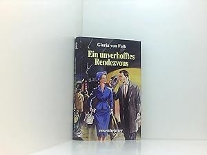 Image du vendeur pour Gloria von Falk: Ein unverhofftes Rendezvous mis en vente par Book Broker