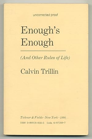 Immagine del venditore per Enough's Enough (and Other Rules of Life) venduto da Between the Covers-Rare Books, Inc. ABAA