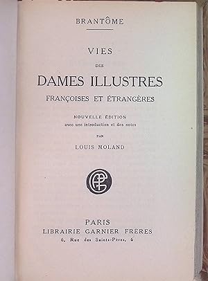 Bild des Verkufers fr Vies des Dames Illustres: Francoises et trangres zum Verkauf von books4less (Versandantiquariat Petra Gros GmbH & Co. KG)