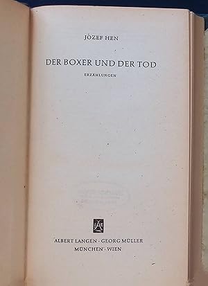 Bild des Verkufers fr Der Boxer und der Tod : Erzhlungen. zum Verkauf von books4less (Versandantiquariat Petra Gros GmbH & Co. KG)