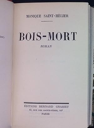 Image du vendeur pour Bois-Mort. mis en vente par books4less (Versandantiquariat Petra Gros GmbH & Co. KG)