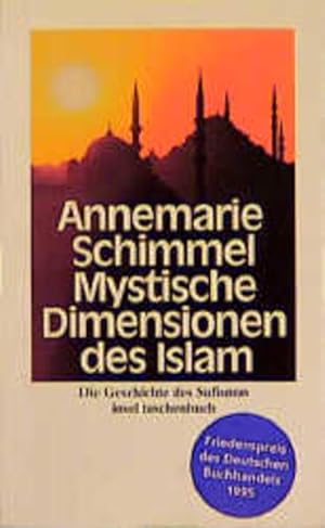 Seller image for Mystische Dimensionen des Islam Die Geschichte des Sufismus for sale by antiquariat rotschildt, Per Jendryschik