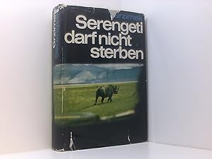 Seller image for Serengeti darf nicht sterben - 367000 Tiere suchen einen Staat - Mit Karte for sale by Book Broker