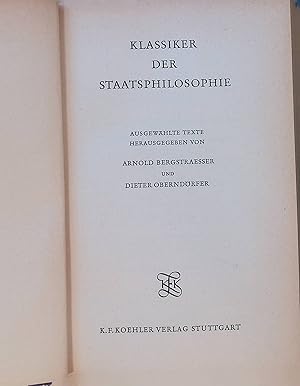 Bild des Verkufers fr Klassiker der Staatsphilosophie : Ausgewhlte Texte. zum Verkauf von books4less (Versandantiquariat Petra Gros GmbH & Co. KG)