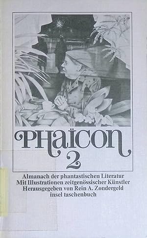 Bild des Verkufers fr Phaicon Band 2. Almanach der phantastischen Literatur. (Nr.154) zum Verkauf von books4less (Versandantiquariat Petra Gros GmbH & Co. KG)