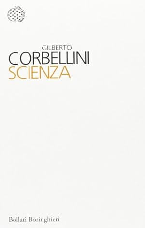 Seller image for Scienza. for sale by FIRENZELIBRI SRL